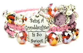 Being A Granddaughter Is So Sweet Multi Wrap Bracelet