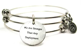 We Are Stronger Than Any Deployment Triple Style Expandable Bangle Bracelet